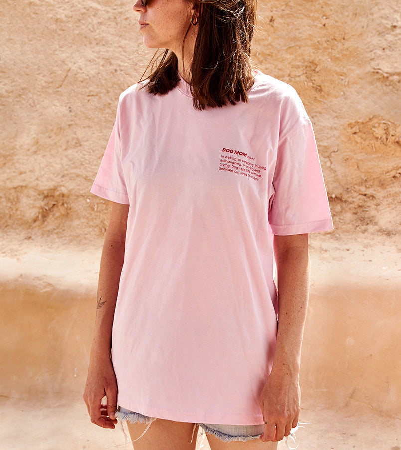Dog Mom T-Shirt Pink